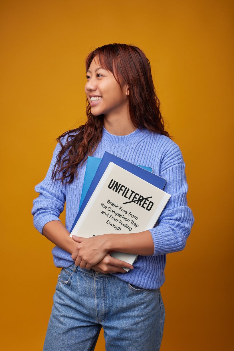 Unfiltered: Break Free from the Comparison Trap and Start Feeling Enough - Praaneticc